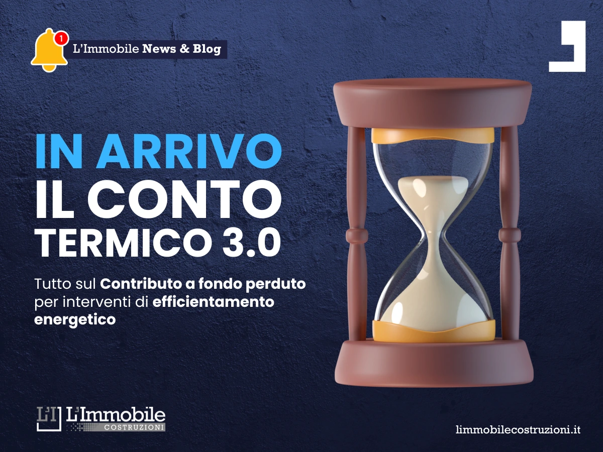 Conto Termico 3.0 - L'immobile Costruzioni
