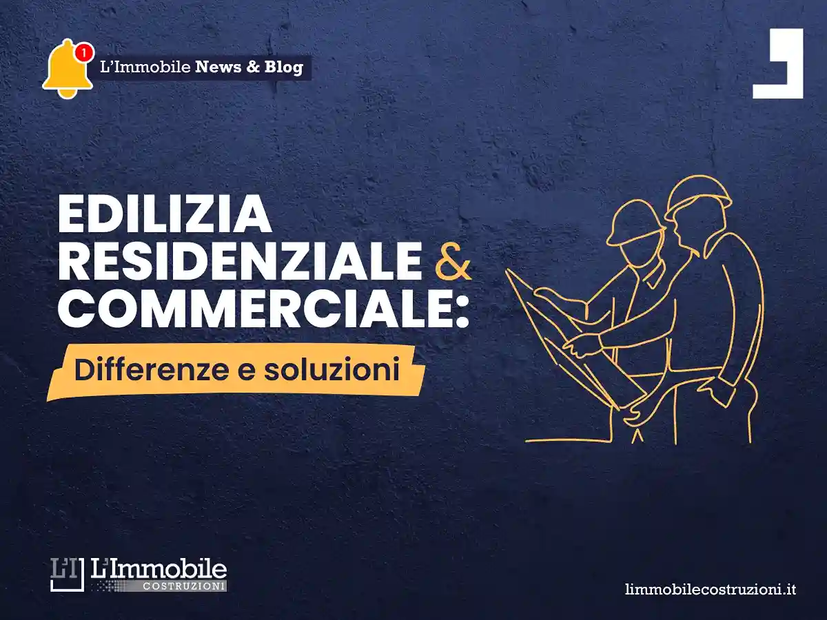 Edilizia commerciale e residenziale